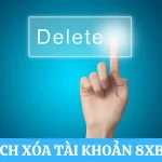Tài khoản 8xbet có thể xóa không?